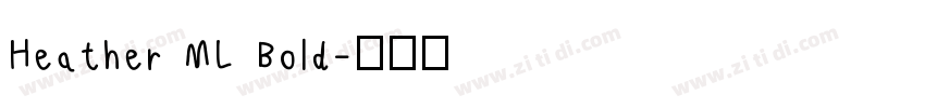 Heather ML Bold字体转换